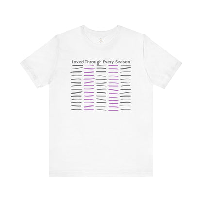 Loved Through Every Season T Shirt