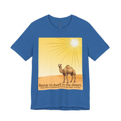 Better To Dwell In The Desert