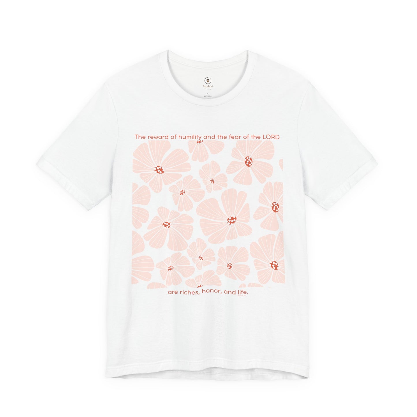 Riches, Honor, And Life T Shirt