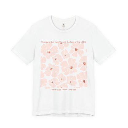 Riches, Honor, And Life T Shirt