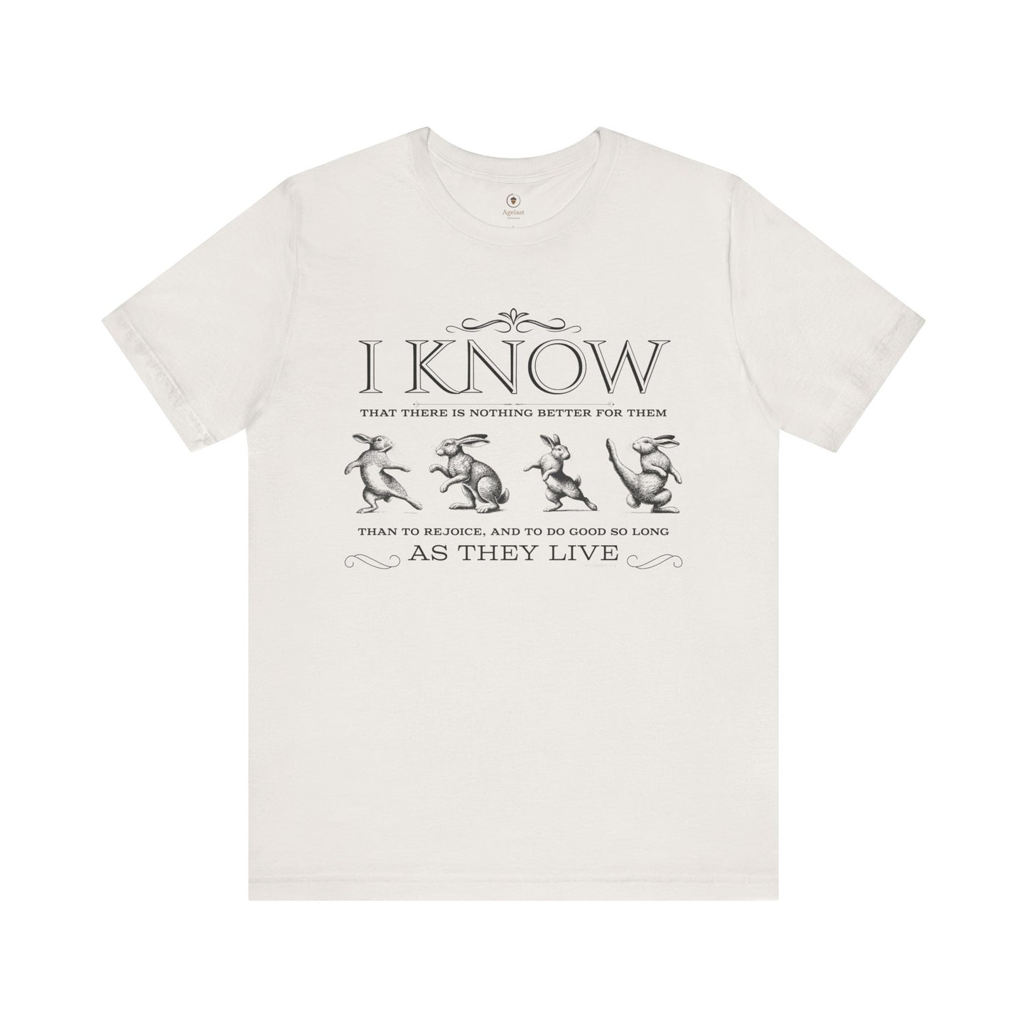 Rejoice And Do Good (Rabbit)