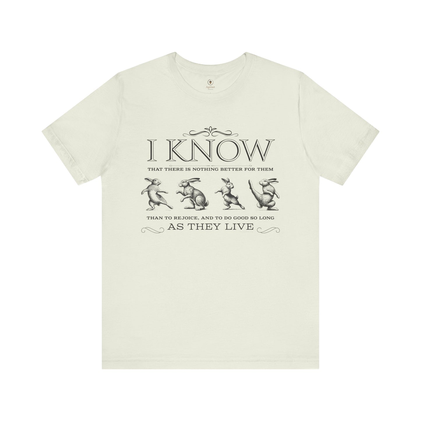 Rejoice And Do Good (Rabbit)