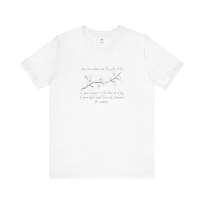 You Have Shown Me The Path Of Life T Shirt