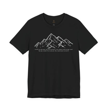 I Lift My Eyes To The Mountains T Shirt