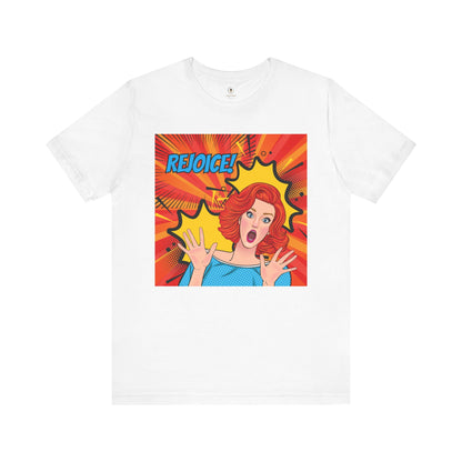 Rejoice With Heather! T Shirt