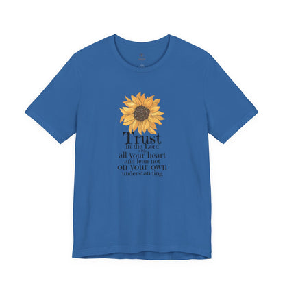 Trust In The Lord With All Your Heart T Shirt