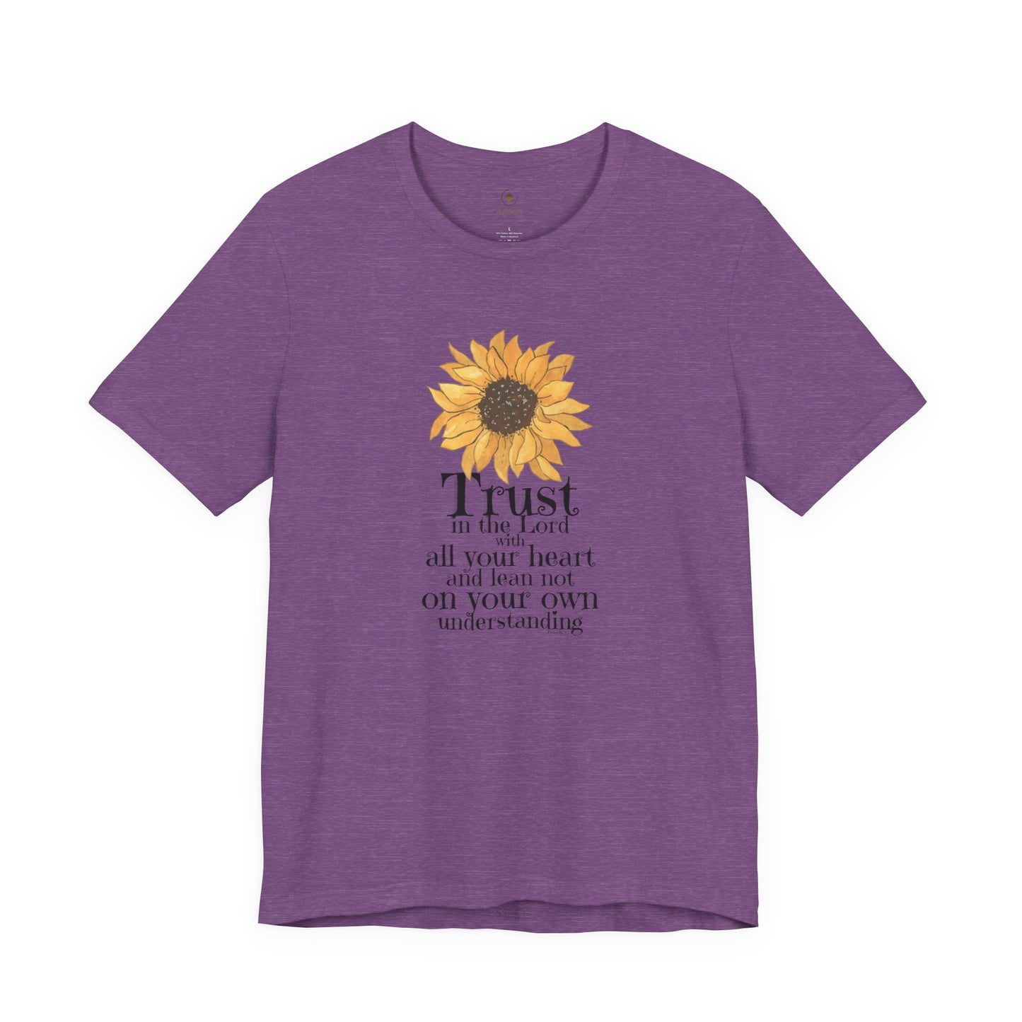 Trust In The Lord With All Your Heart T Shirt