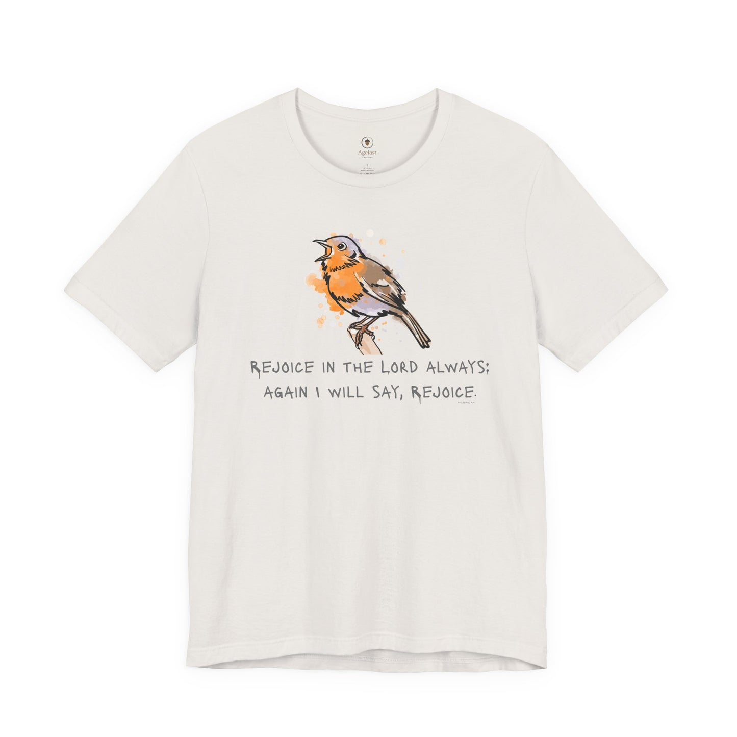 Rejoice In The Lord Always T Shirt