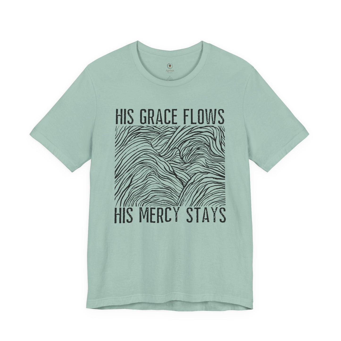His Grace Flows T Shirt