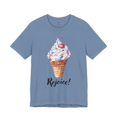 Rejoice! (Ice Cream) T Shirt
