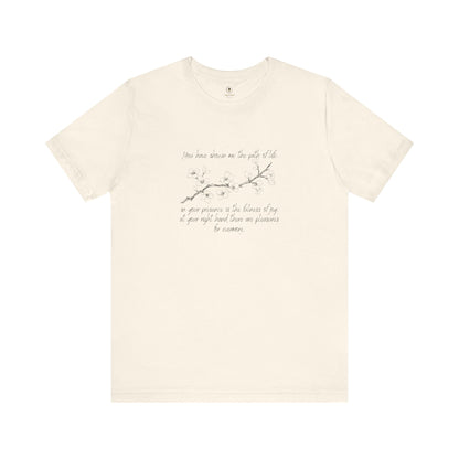 You Have Shown Me The Path Of Life T Shirt