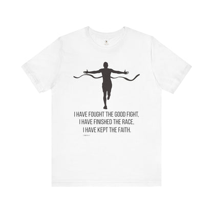 I Have Finished The Race T Shirt