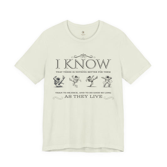 Rejoice And Do Good (Astronaut)