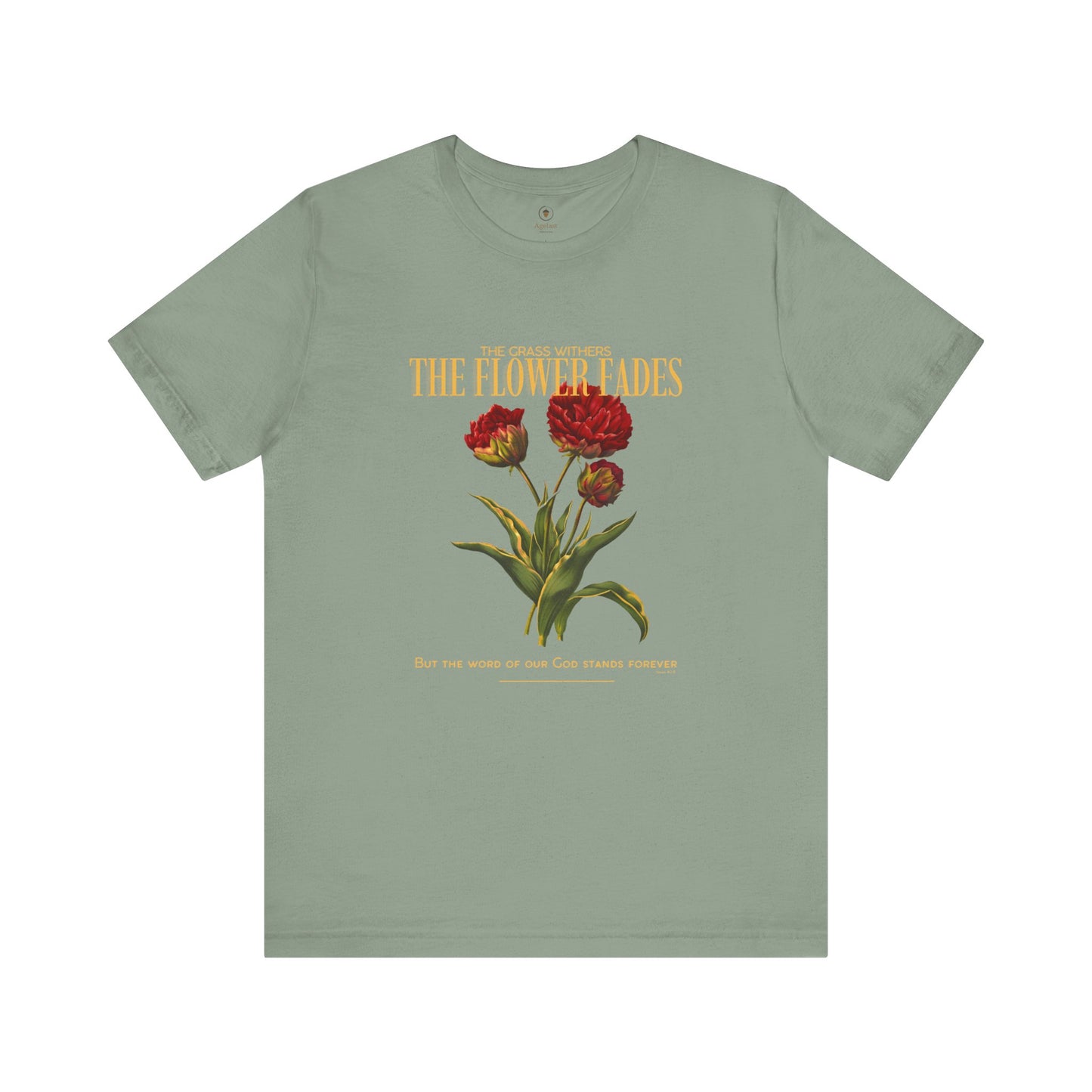 Grass Withers And Flower Fades T Shirt