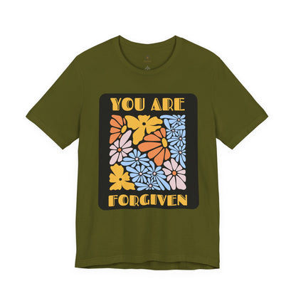 You Are Forgiven T Shirt