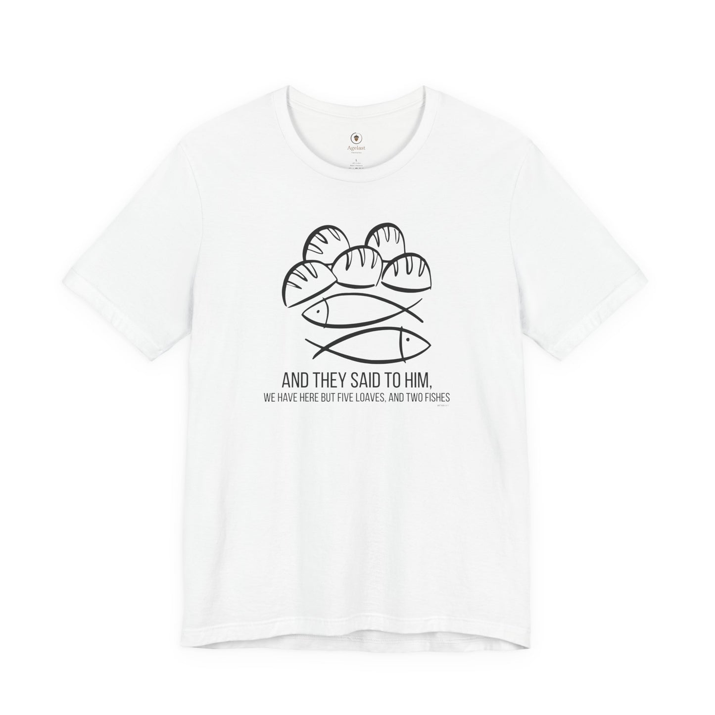 We Have Here But Five Loaves