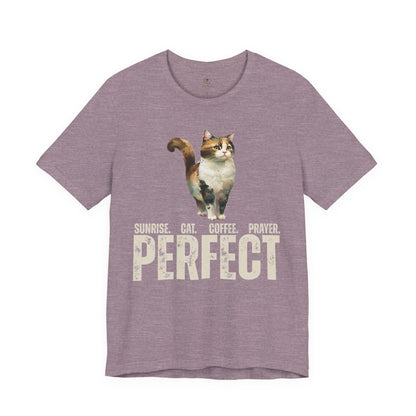 Sunrise, Coffee, Prayer, And A Cat T Shirt