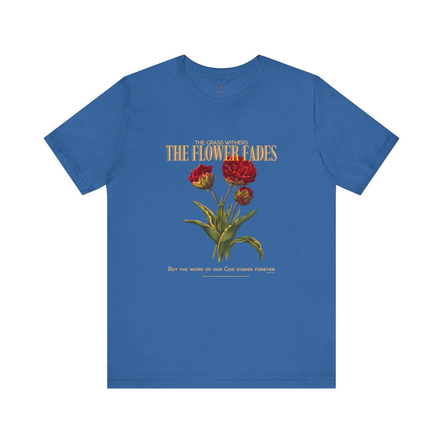Grass Withers And Flower Fades T Shirt