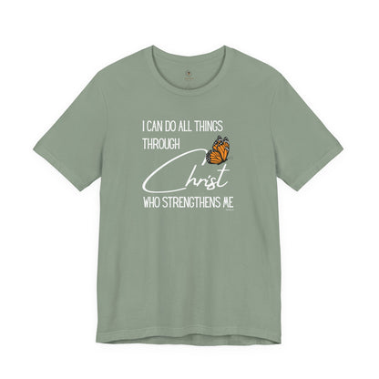 All Things Through Christ T Shirt