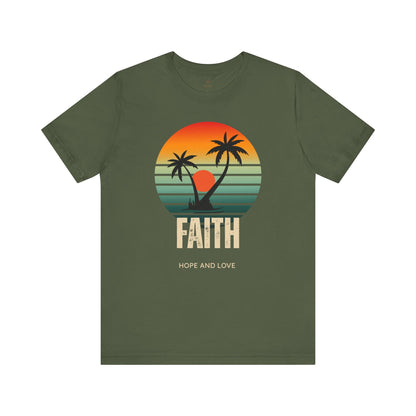 Faith, Hope, And Love T Shirt