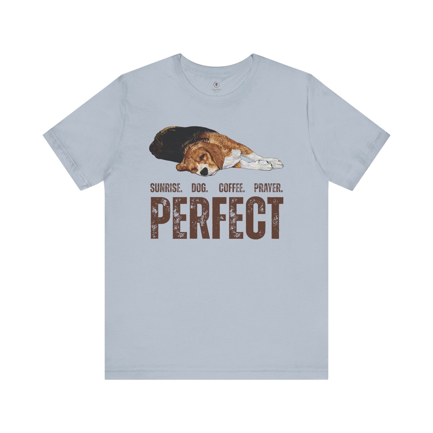 Sunrise, Coffee, Prayer, And A Dog T Shirt