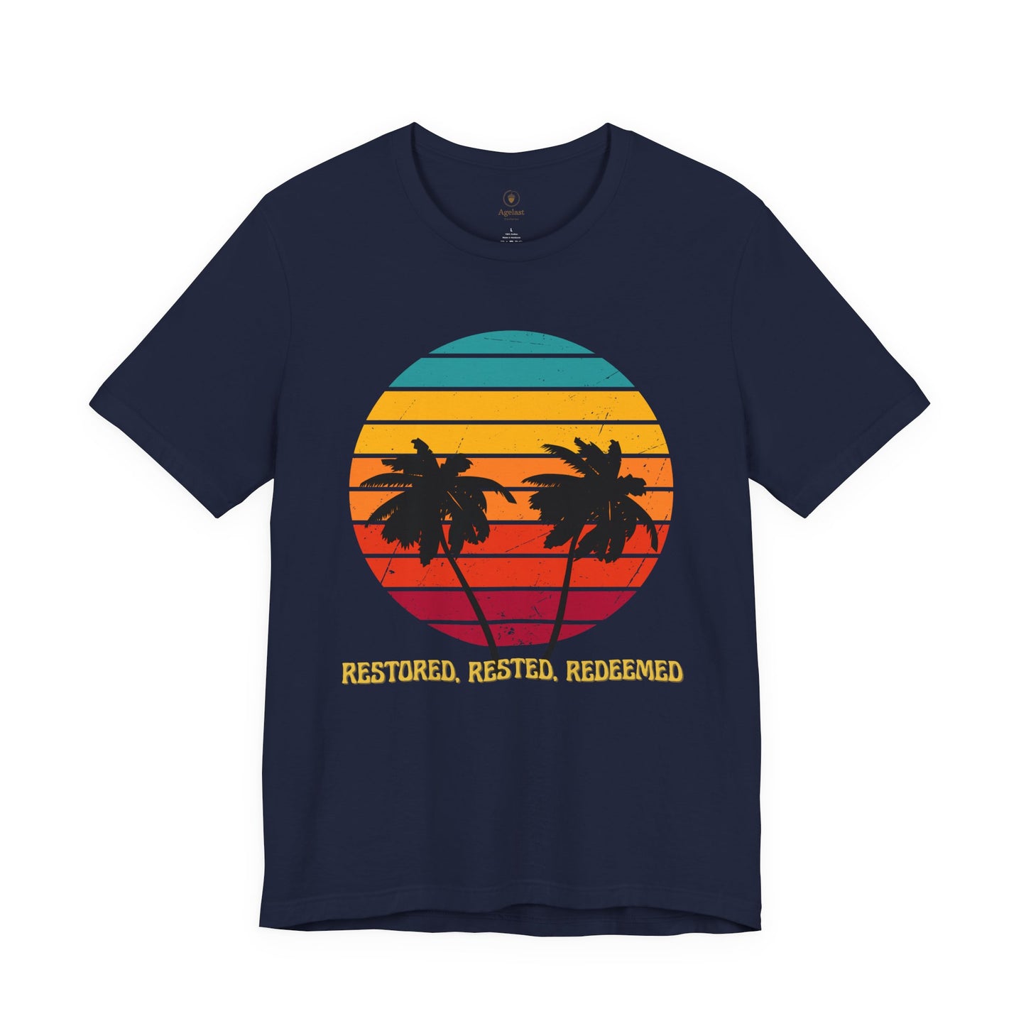 Restored Rested Redeemed T Shirt