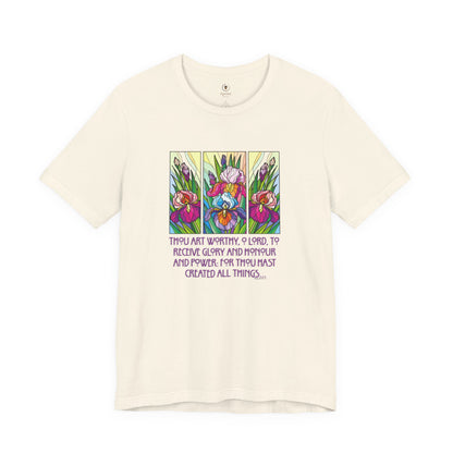 Thou Art Worthy T Shirt