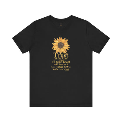 Trust In The Lord With All Your Heart T Shirt