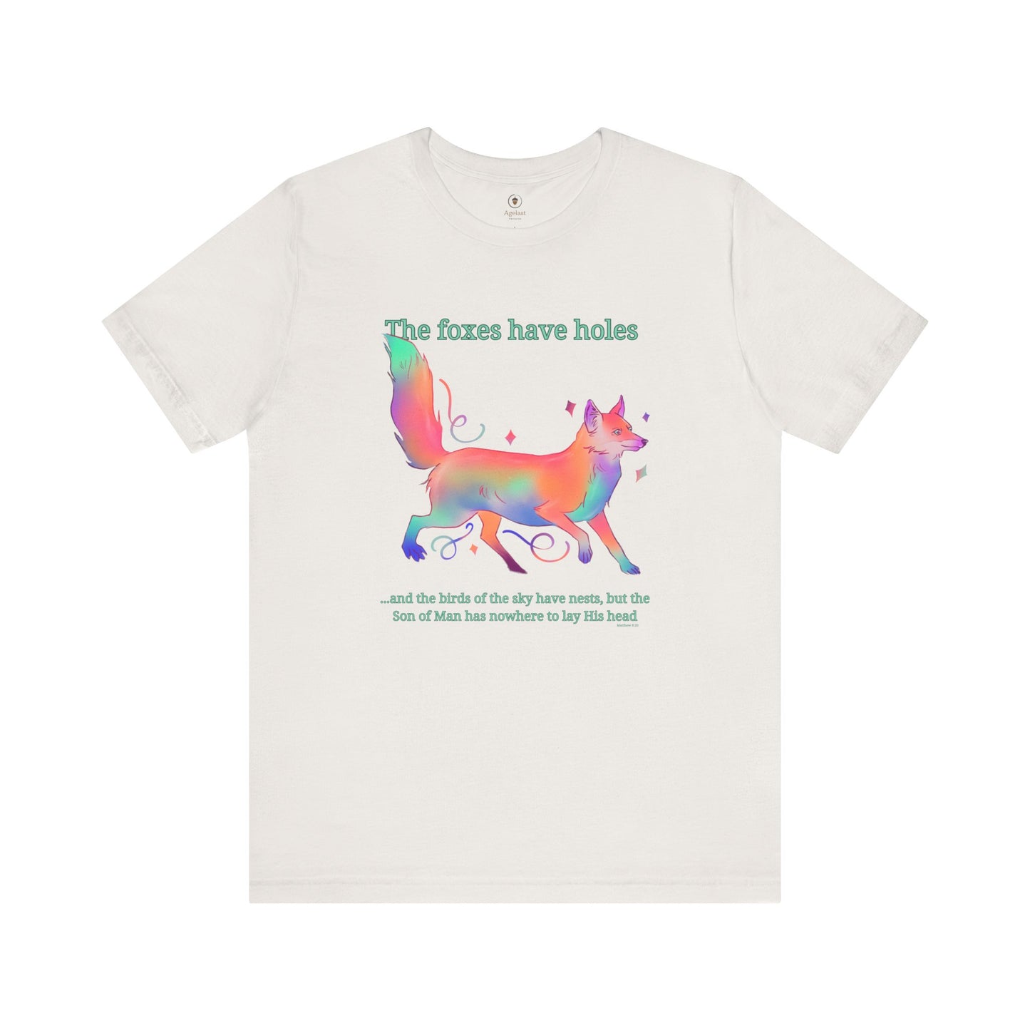 Foxes Have Holes T Shirt