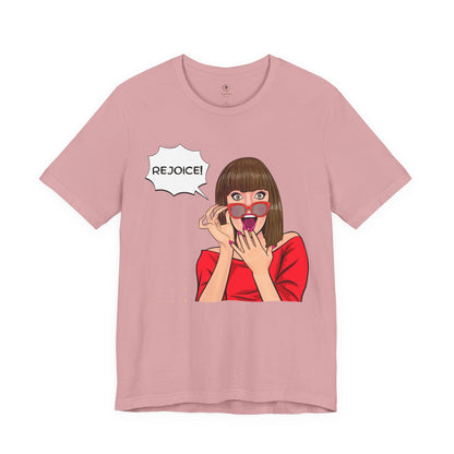 Rejoice With Brenda! T Shirt