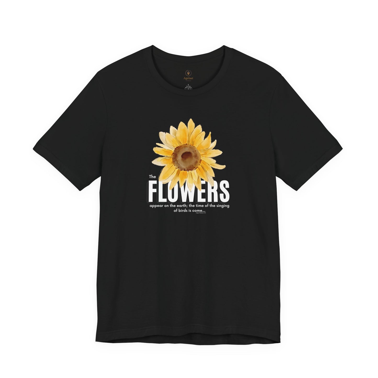 Flowers Appear On Earth T Shirt
