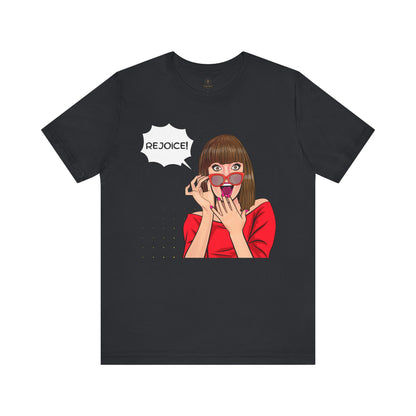 Rejoice With Brenda! T Shirt