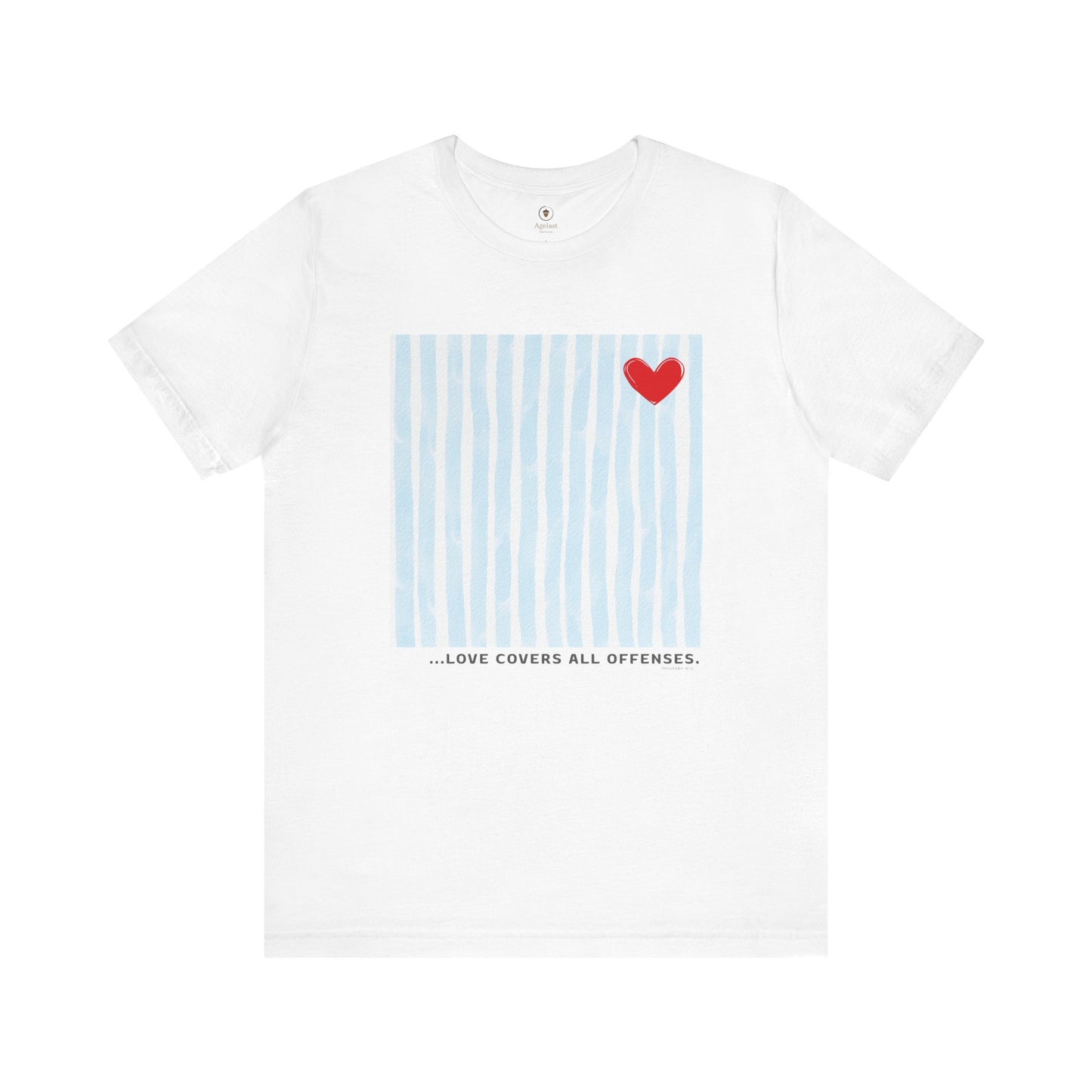 Love Covers All Wrongs T Shirt