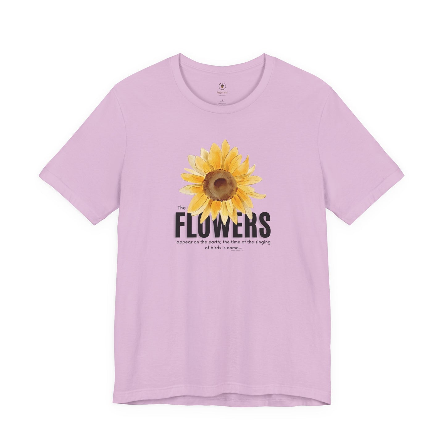 Flowers Appear On Earth T Shirt
