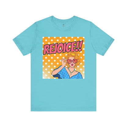 Rejoice With Imelda! T Shirt
