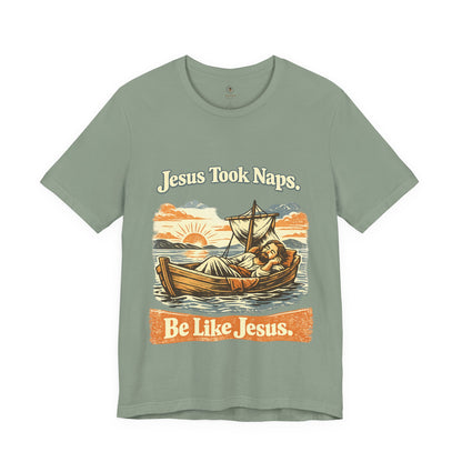 Jesus Took Naps T Shirt