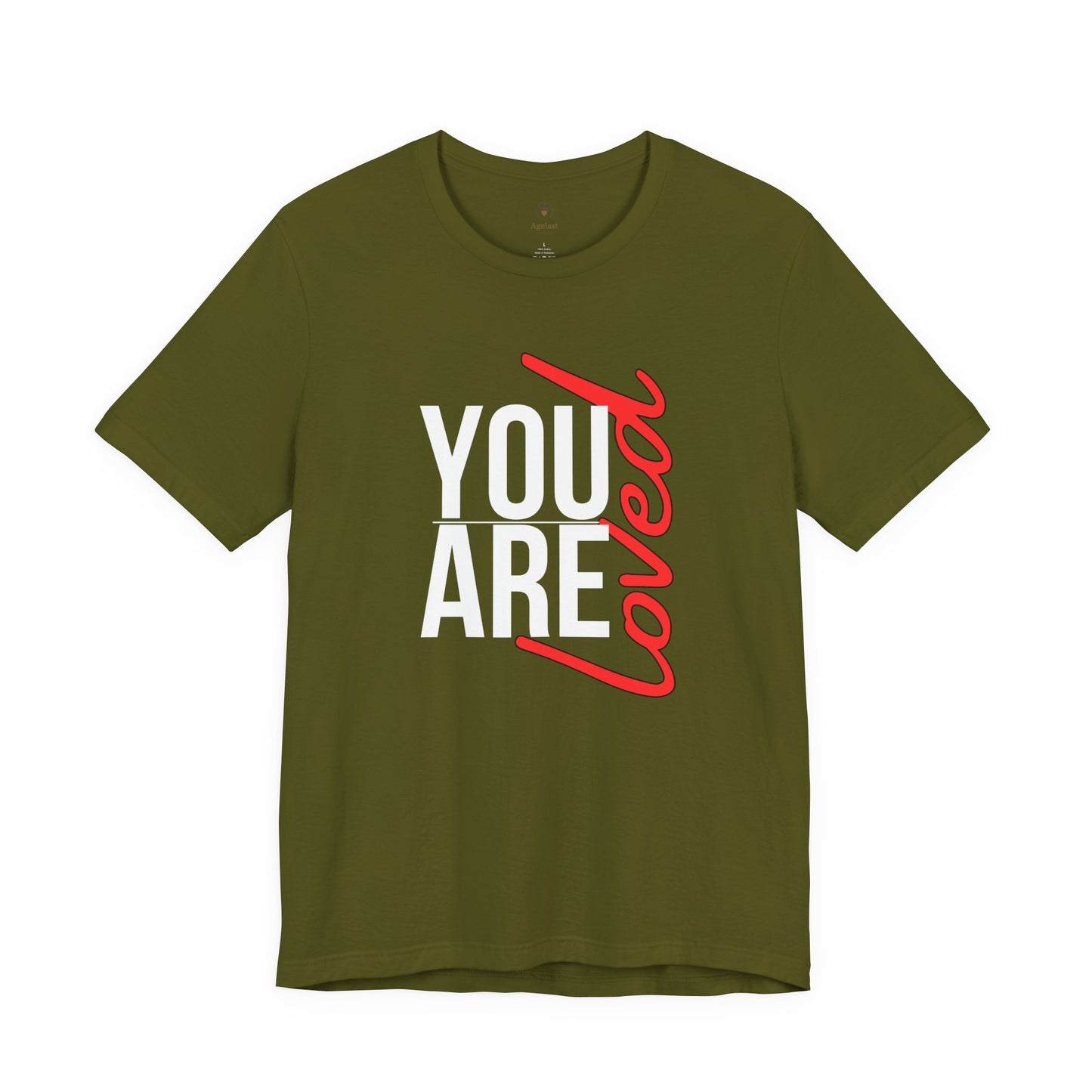 You Are Loved T Shirt