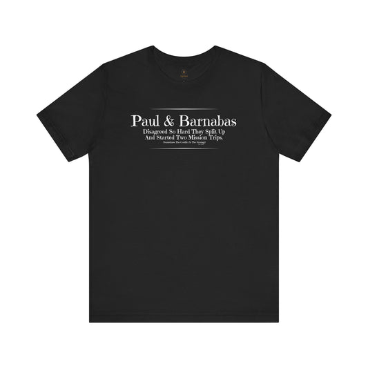 Paul And Barnabas T Shirt