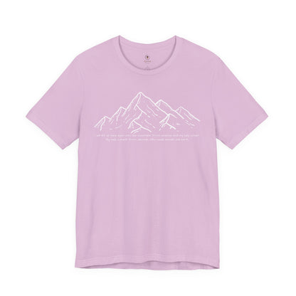 I Lift My Eyes To The Mountains T Shirt