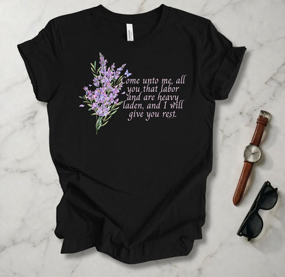 Come Unto Me T Shirt